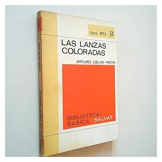Las lanzas coloradas